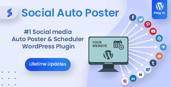 Social Auto Poster WordPress Scheduler Marketing Plugin Nulled