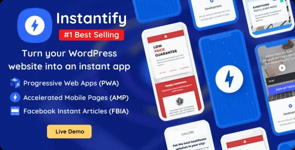 Instantify – PWA Google Facebook IA for WordPress Nulled