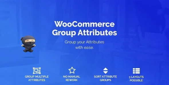 WooCommerce Group Attributes Nulled