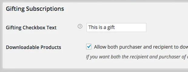 gifted subscription download settings
