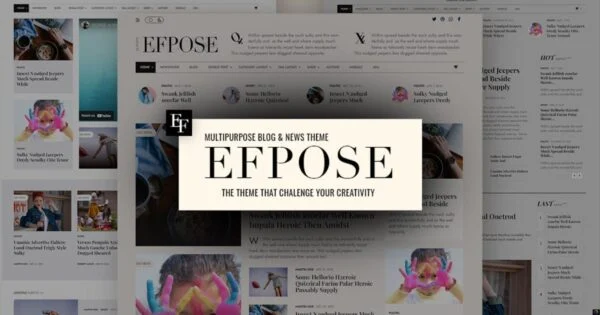 Efpose – Multipurpose Blog and Newspaper Theme Nulled 600x315 1
