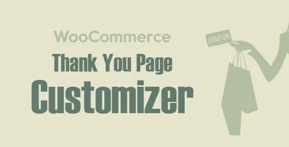 WooCommerce Thank You Page Customizer Free Download Boost Sales