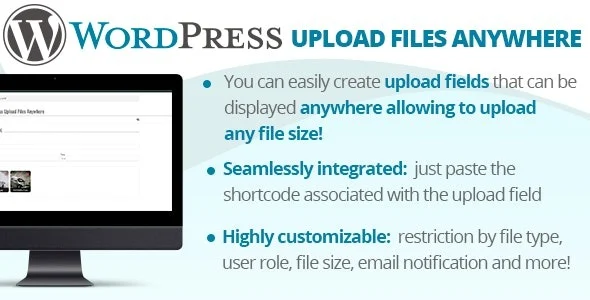 WordPress Upload Files Anywhere Free Download